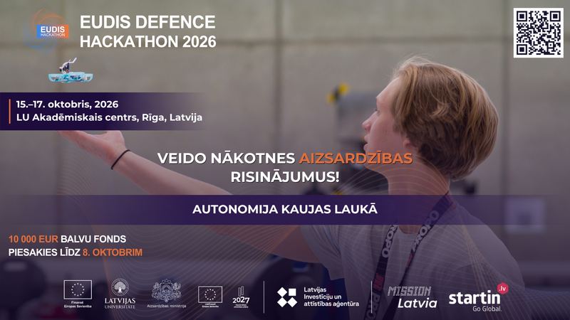 Latvijas Universitāte aicina Eiropas komandas piedalīties EUDIS Defence Hackathon 2026 Latvia